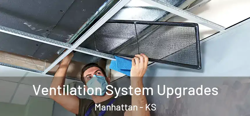  Ventilation System Upgrades Manhattan - KS